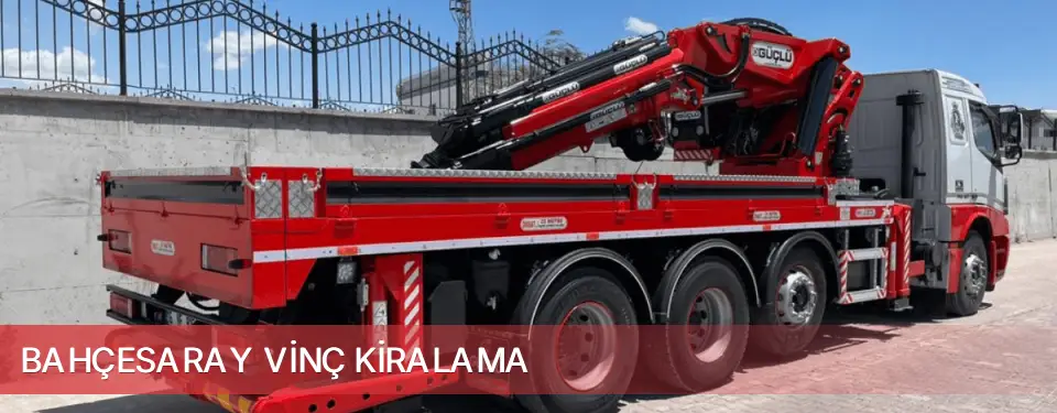 Bahçesaray İlçemi Vinç Kiralama